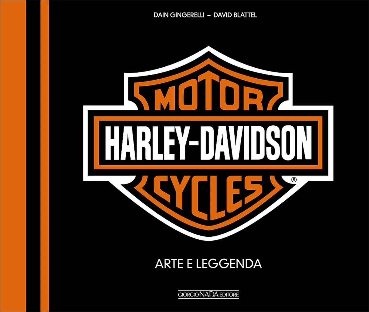 Libri per motociclisti. "Harley-Davidson Motorcycles. Arte e leggenda"