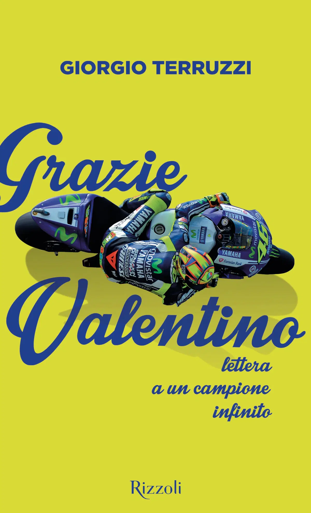 Libri per motociclisti. "Grazie Valentino &ndash; Lettera a un campione infinito"