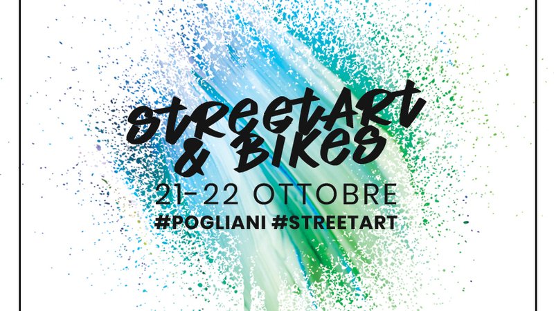 Pogliani Street Art &amp; Bikes, il weekend del 22 ottobre