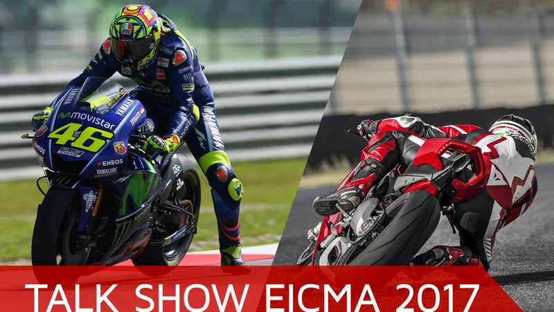 Talk Show EICMA 2017: dal mondo Racing alla produzione di serie