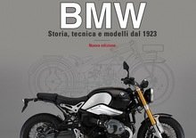 Libri per motociclisti. “Moto BMW. Storia, tecnica e modelli dal 1923”