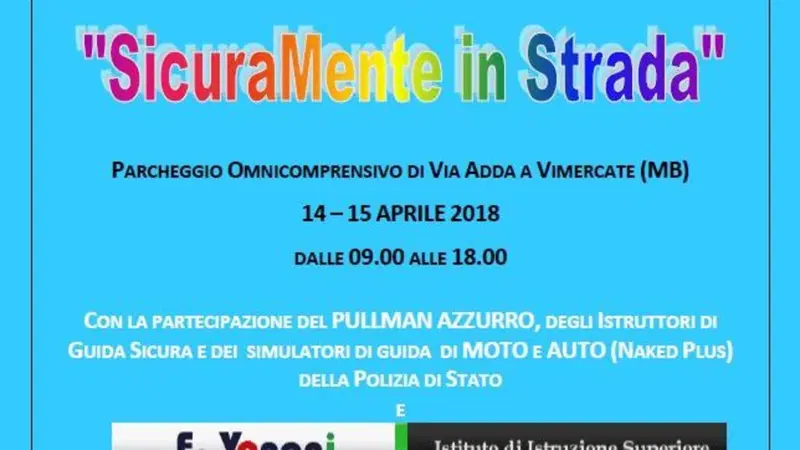 "Sicuramente in Strada", evento di sensibilizzazione alla guida sicura a Vimercate