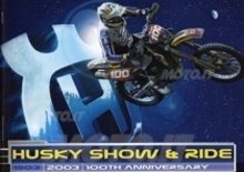 Husky Show & Ride 100th Anniversary (12/7 Malpensa,MI - 13/7 Monza, MI)