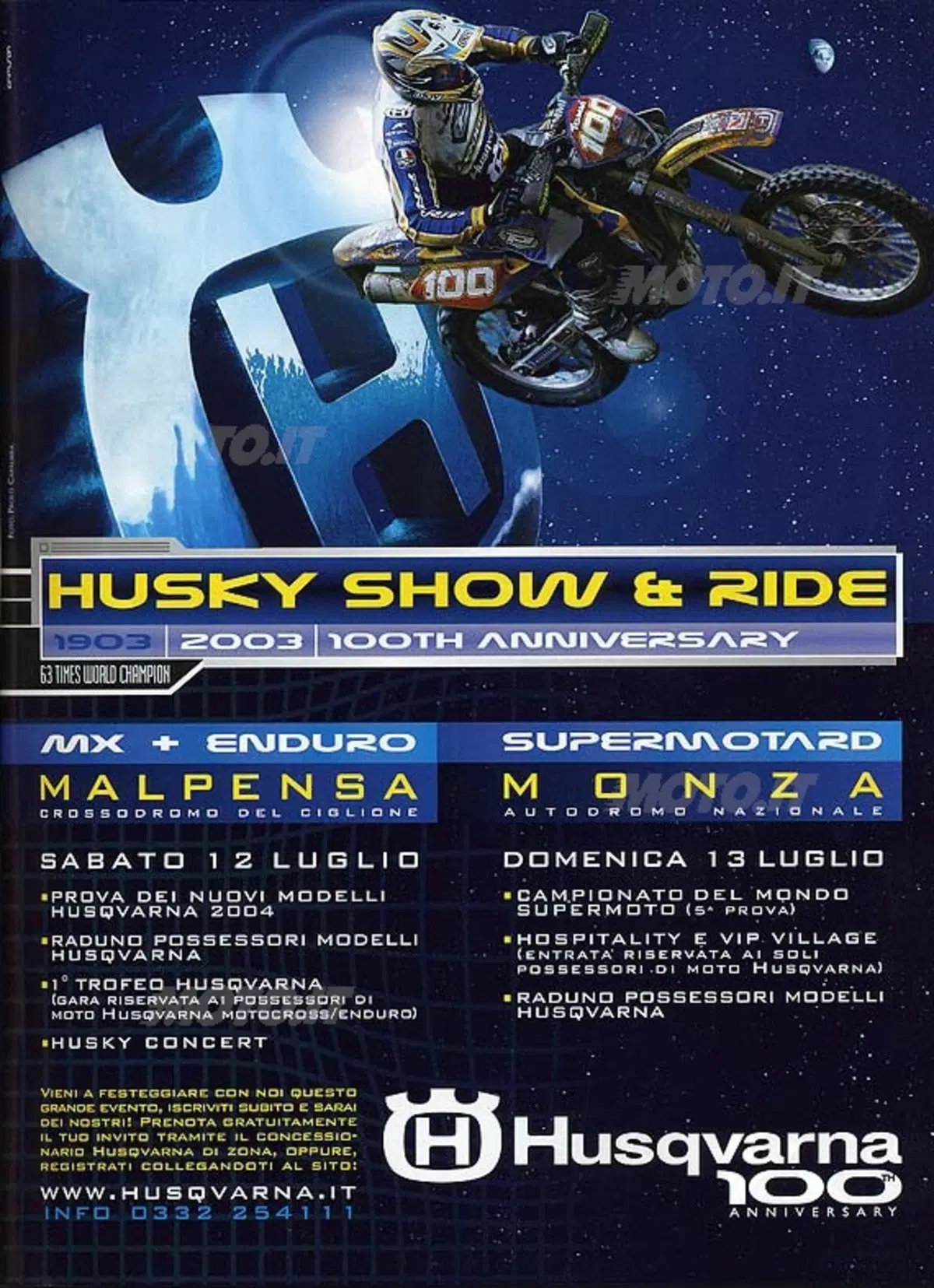 Husky Show & Ride 100th Anniversary (12/7 Malpensa,MI - 13/7 Monza, MI)