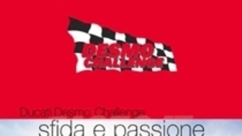 Al via le iscrizioni al Ducati Desmo Challenge