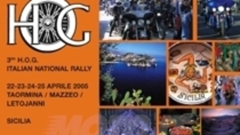 3rd H.O.G. Italian National Rally, Harley-Davidson sulla rotta dei &ldquo;mille&rdquo;