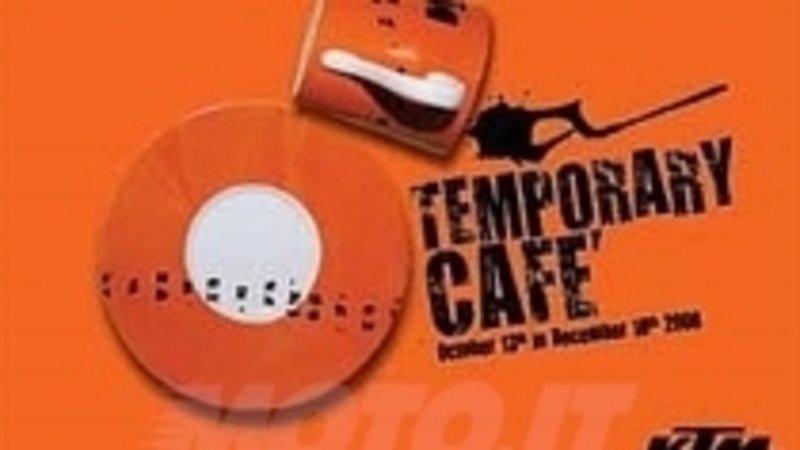 KTM Temporary Caf&eacute;, un&#039;occasione per conoscere l&#039;universo K