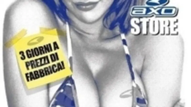 Fuori tutto all'AXO Store di Lissone. Tre giorni a prezzi di fabbrica, il 15-16-17 maggio 