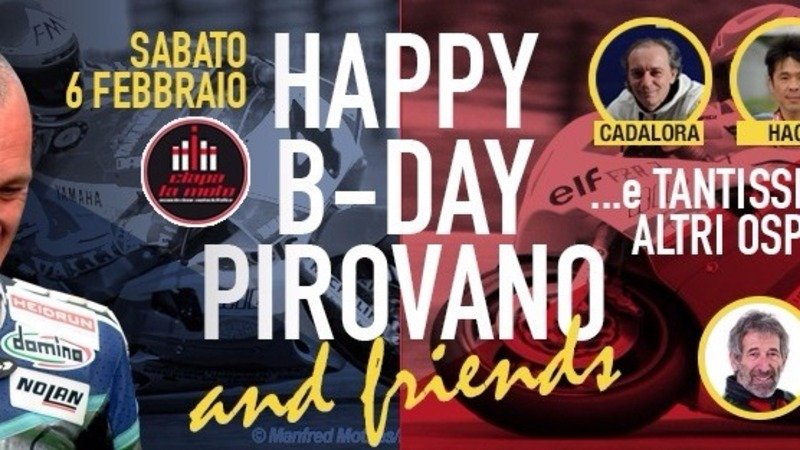 &quot;Happy B-Day Pirovano&quot; da Ciapa la Moto