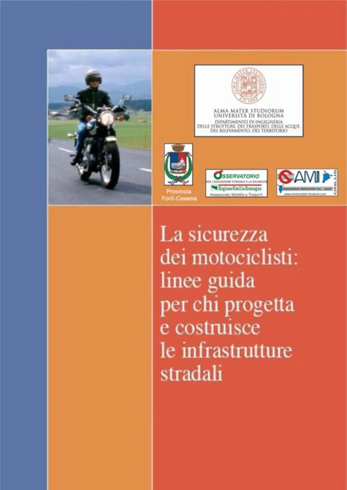 Strade a misura di motociclisti
