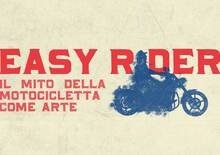 Easy Rider. Il mito della motocicletta come arte dal 18 luglio alla Reggia di Venaria (Torino)