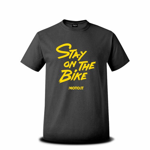 T-shirt solo con scritta Stay on the bike (disponibile anche in felpa nera con scritta gialla)