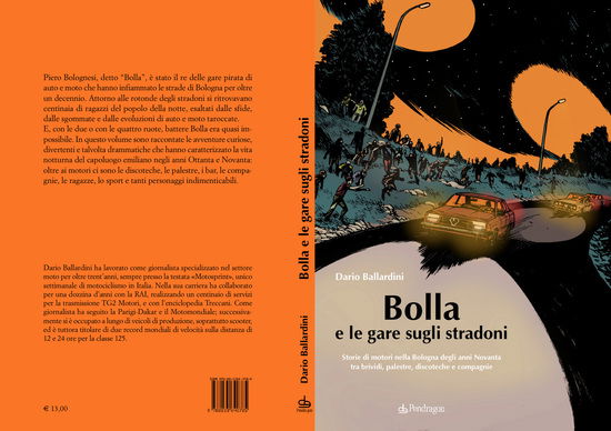 Libri: Bolla e le gare sugli stradoni