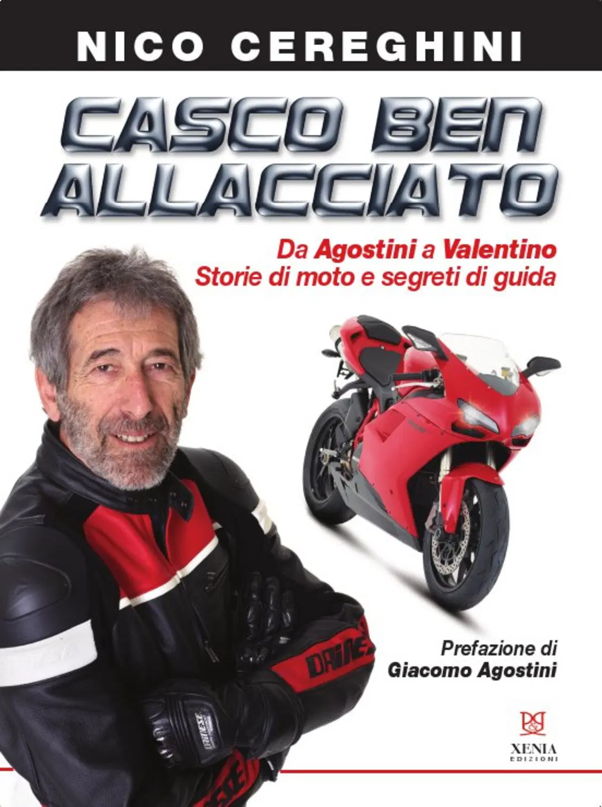 Nico Cereghini presenta il suo libro "Casco ben allacciato"