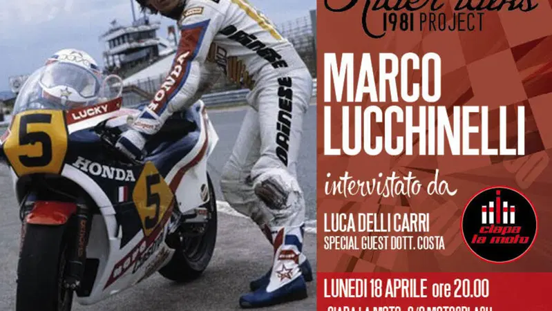 Marco "Lucky" Lucchinelli il 18 Aprile da Ciapa la Moto