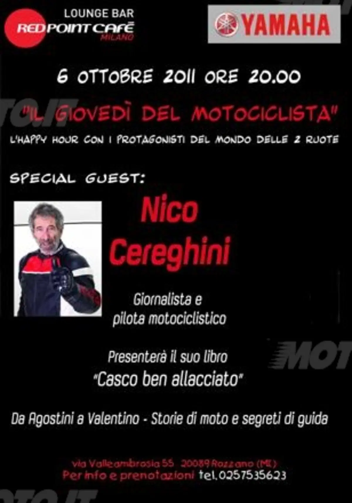 Il 6 ottobre al Red Point Caf&eacute; Milano, Nico Cereghini presenta il suo libro "Casco ben allacciato"