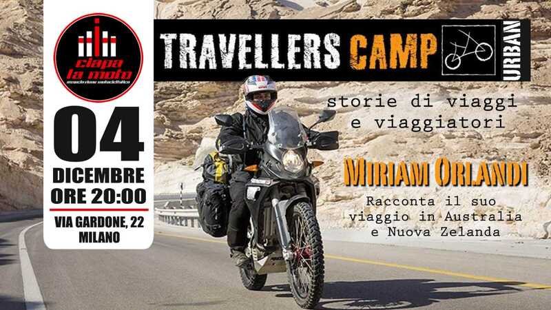 Travellers Camp: mercoled&igrave; 4 dicembre da Ciapa la Moto