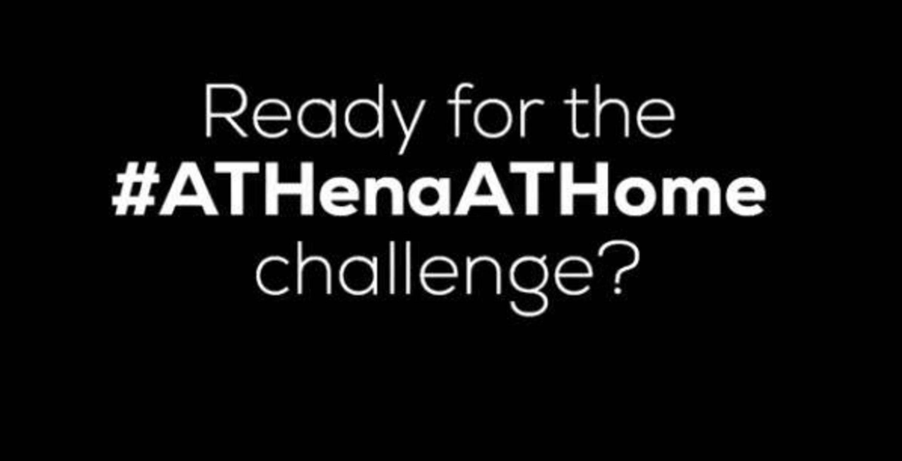 Athena lancia la challenge #ATHenaATHome