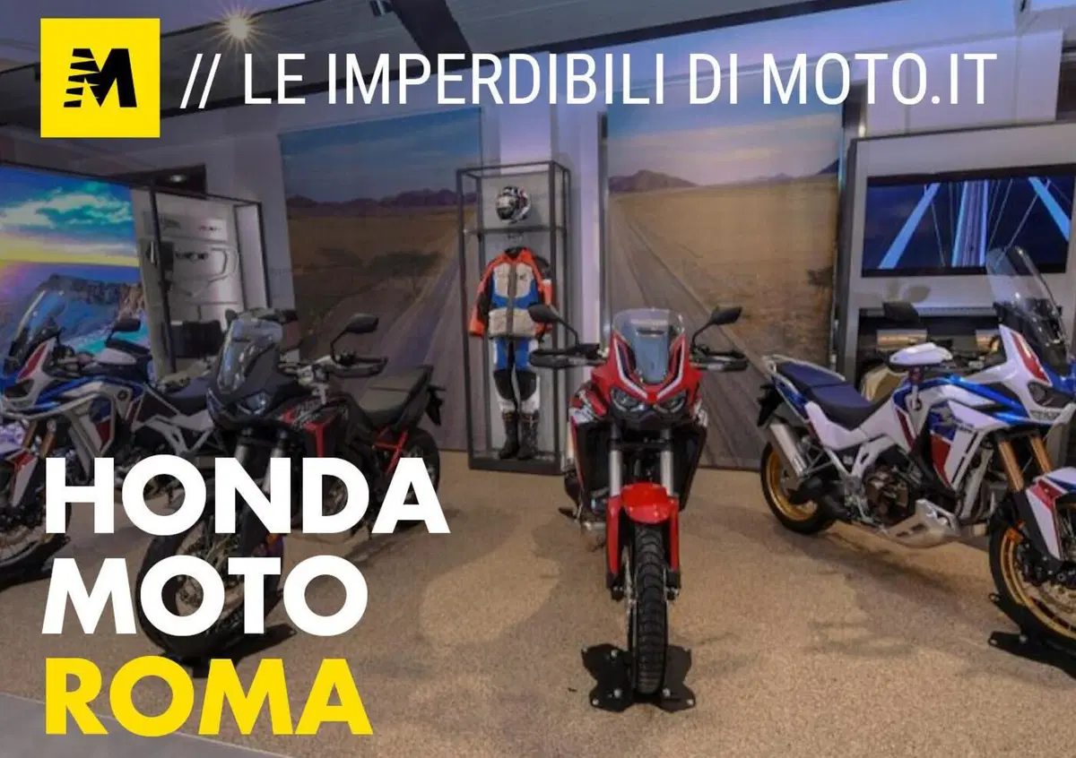 Le imperdibili di Moto.it: Honda Moto Roma - News - Moto.it