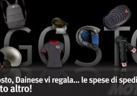 Dainese ad agosto regala le spese di spedizione