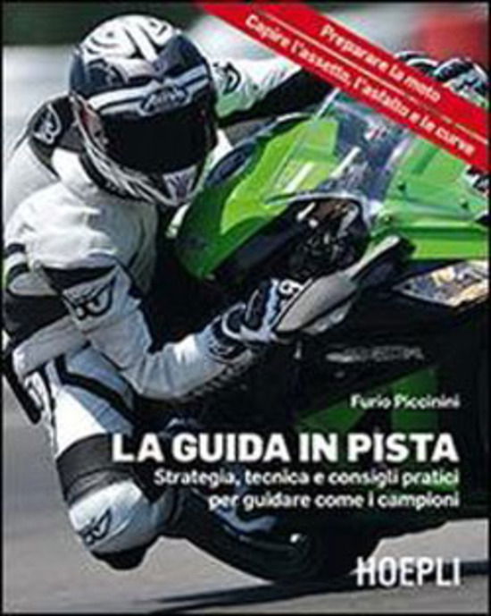 “La guida in pista”, il libro che svela i segreti tra i cordoli