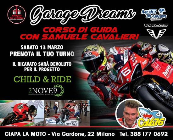 Ciapa la Moto: torna Garage Dreams per Child & Ride