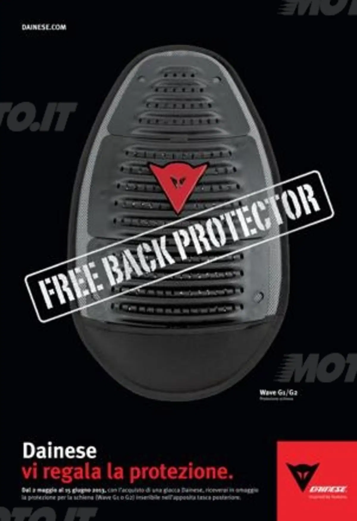 Campagna per la sicurezza "Dainese vi regala la protezione"