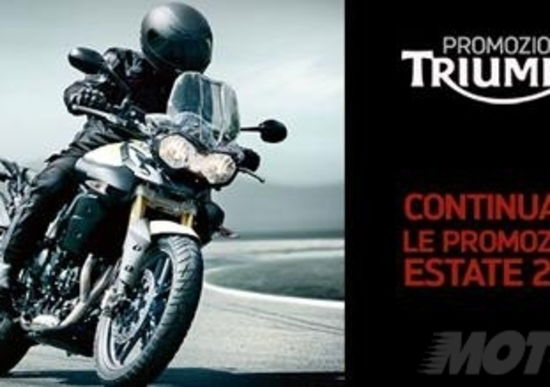 Continuano anche d'estate le promozioni Triumph