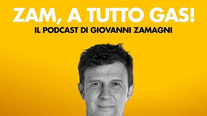 Zam, a tutto gas! Il Podcast di Giovanni Zamagni