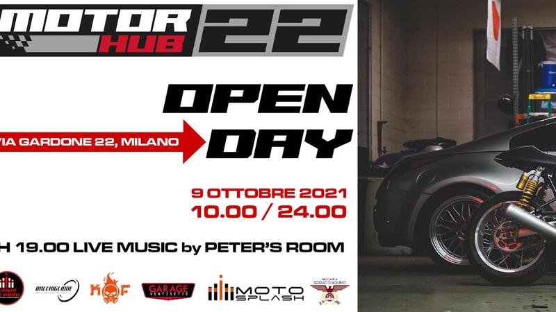 Open Day Motor Hub 22 sabato 9 ottobre