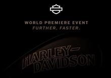 Harley-Davidson: Further, Faster. Quali novità il 26 gennaio alla premiere mondiale?