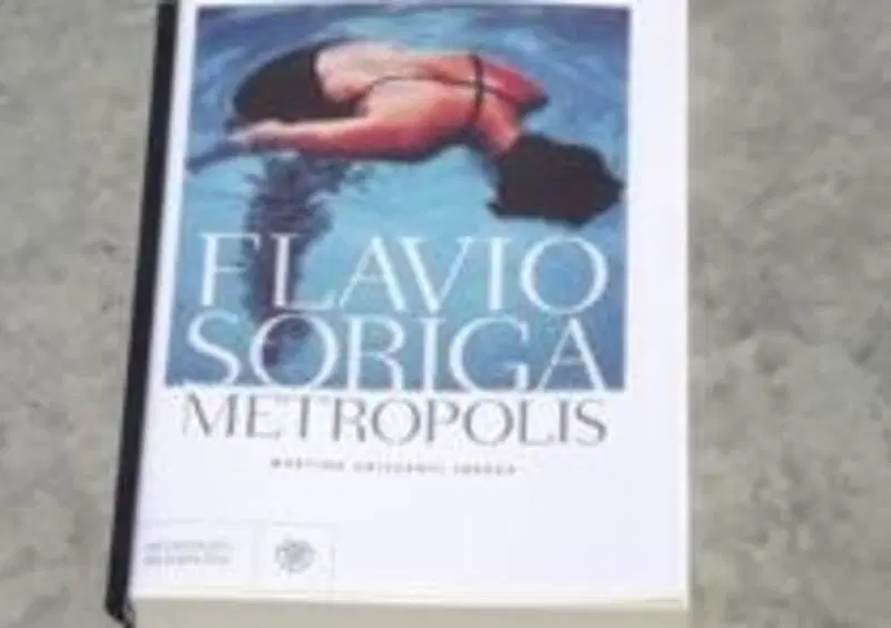 Flavio Soriga - Metropolis