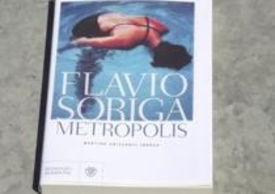 Flavio Soriga - Metropolis