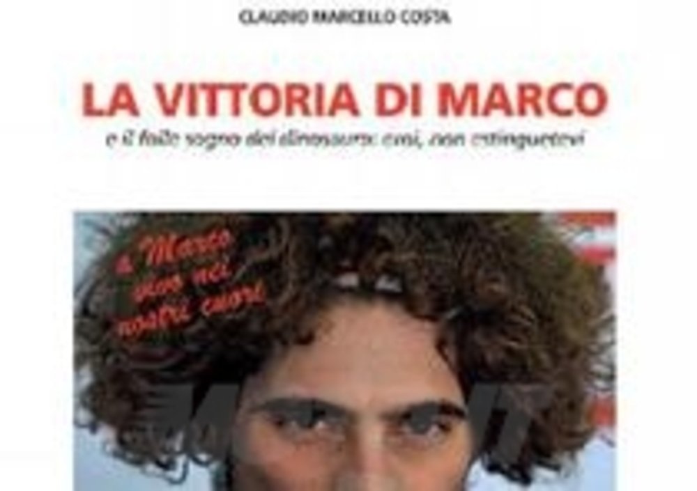 &amp;quot;La vittoria di Marco&amp;rdquo; - di Claudio Costa
