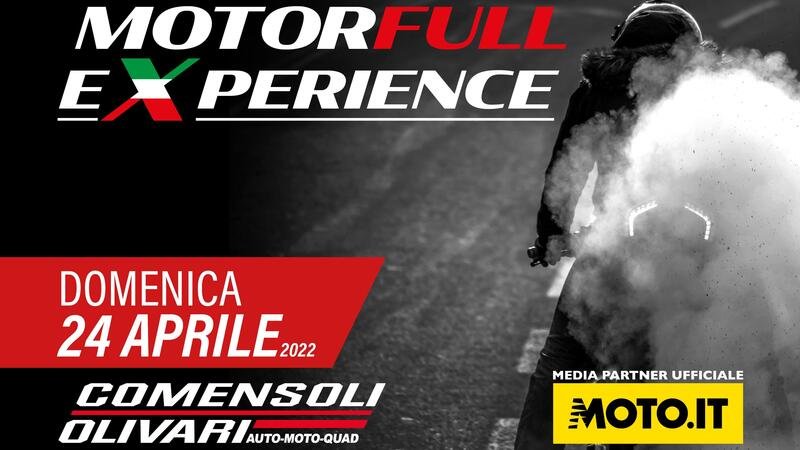 Motorfull Experience: domenica 24 aprile a San Paolo (BS)