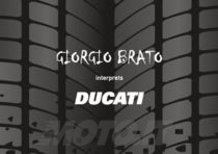 Abbigliamento: nasce il progetto Giorgio Brato interpreta Ducati