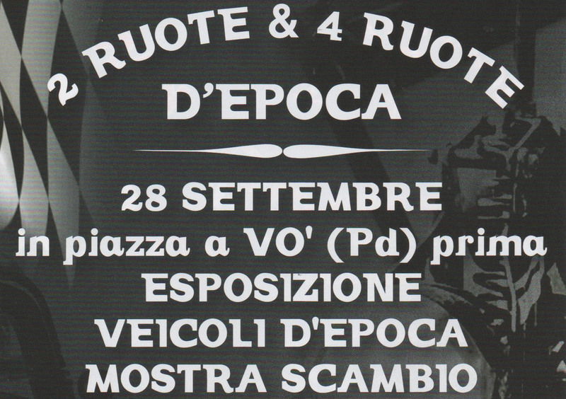 Due e quattro ruote d&#039;epoca. Il 28 settembre a Padova