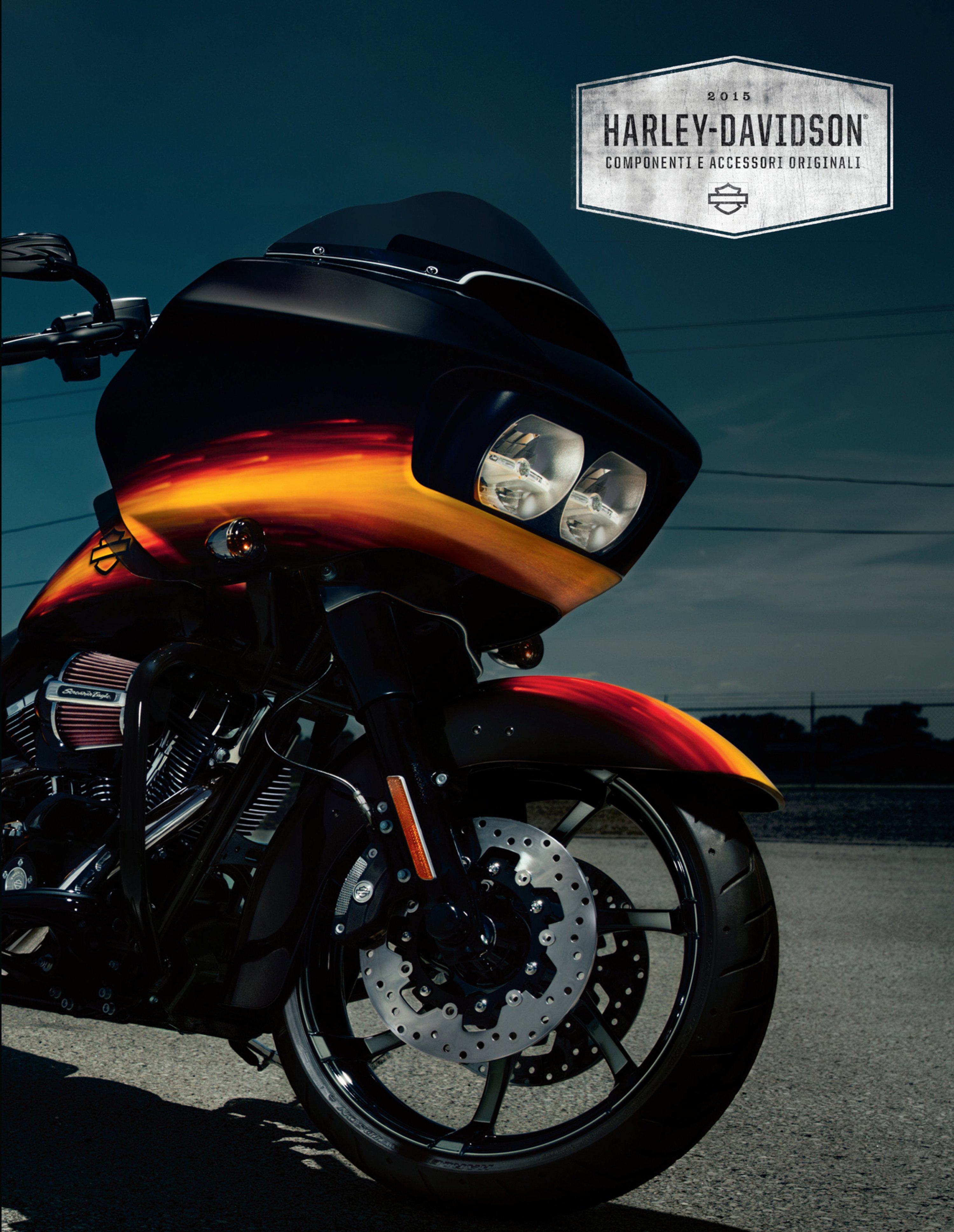 Harley-Davidson. Catalogo Componenti e Accessori originali 2015