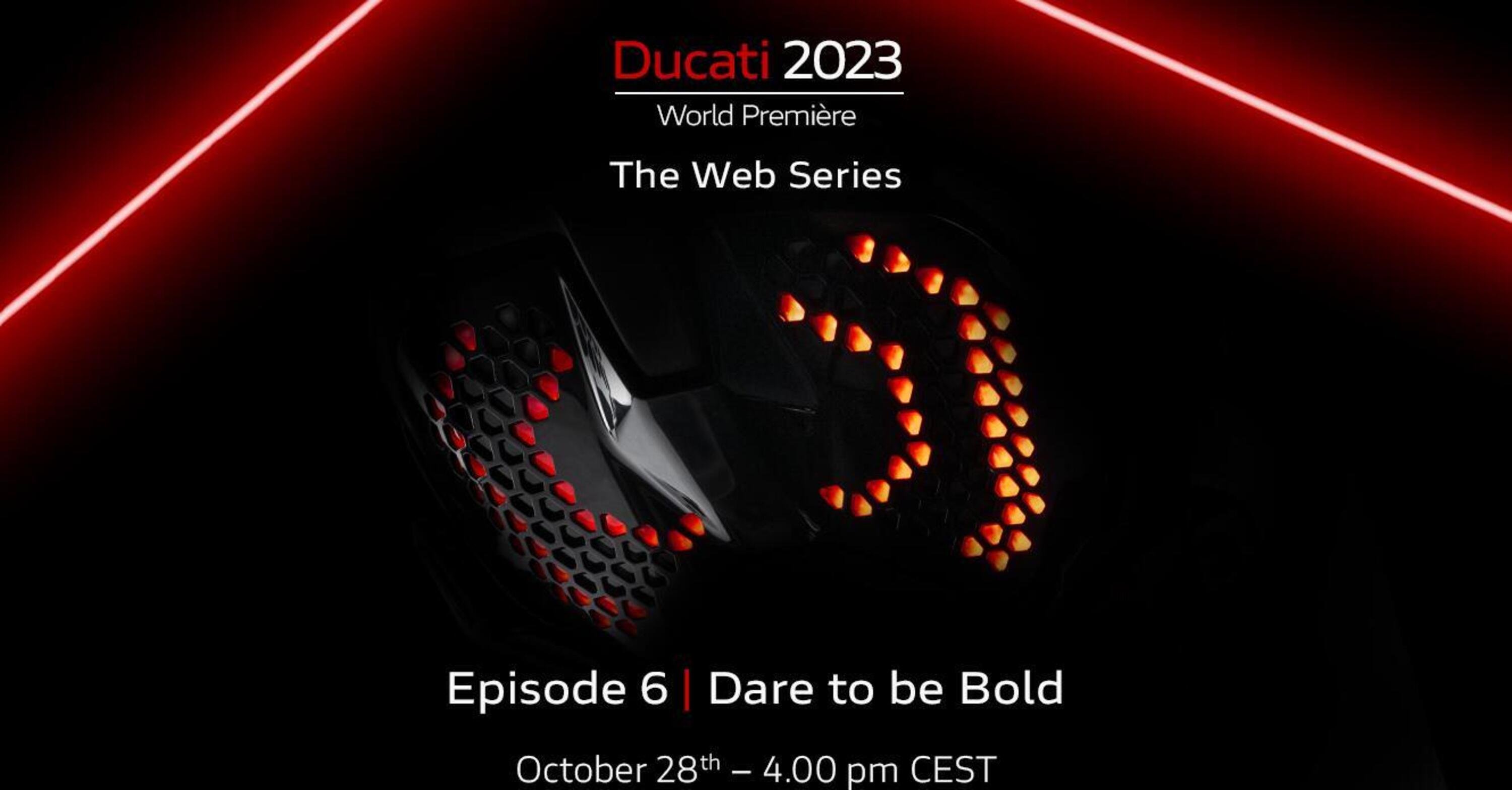 Ducati e la sesta novit&agrave; 2023: &ldquo;Dare to be Bold&rdquo;. Secondo voi?