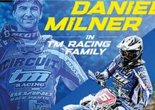 Enduro. “Mercato” Piloti. Daniel Milner con TM