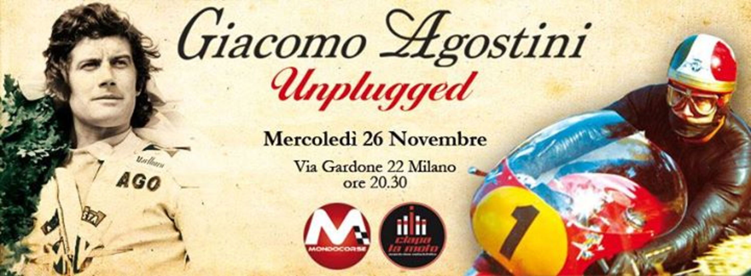 &ldquo;Giacomo Agostini Unplugged&rdquo; da Ciapa la Moto il 26 novembre