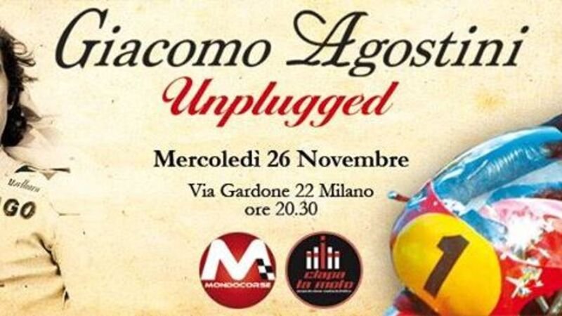 &ldquo;Giacomo Agostini Unplugged&rdquo; da Ciapa la Moto il 26 novembre