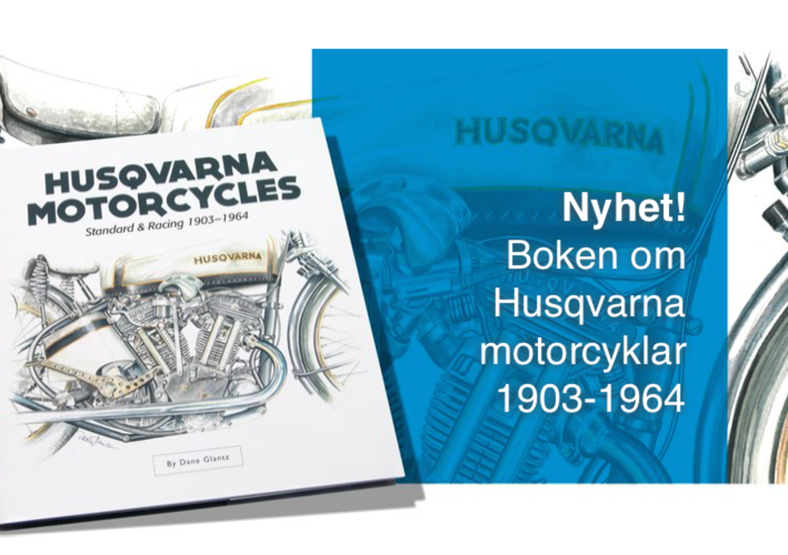 Husqvarna Motorcycles, Standard and Racing 1903 &ndash; 1964