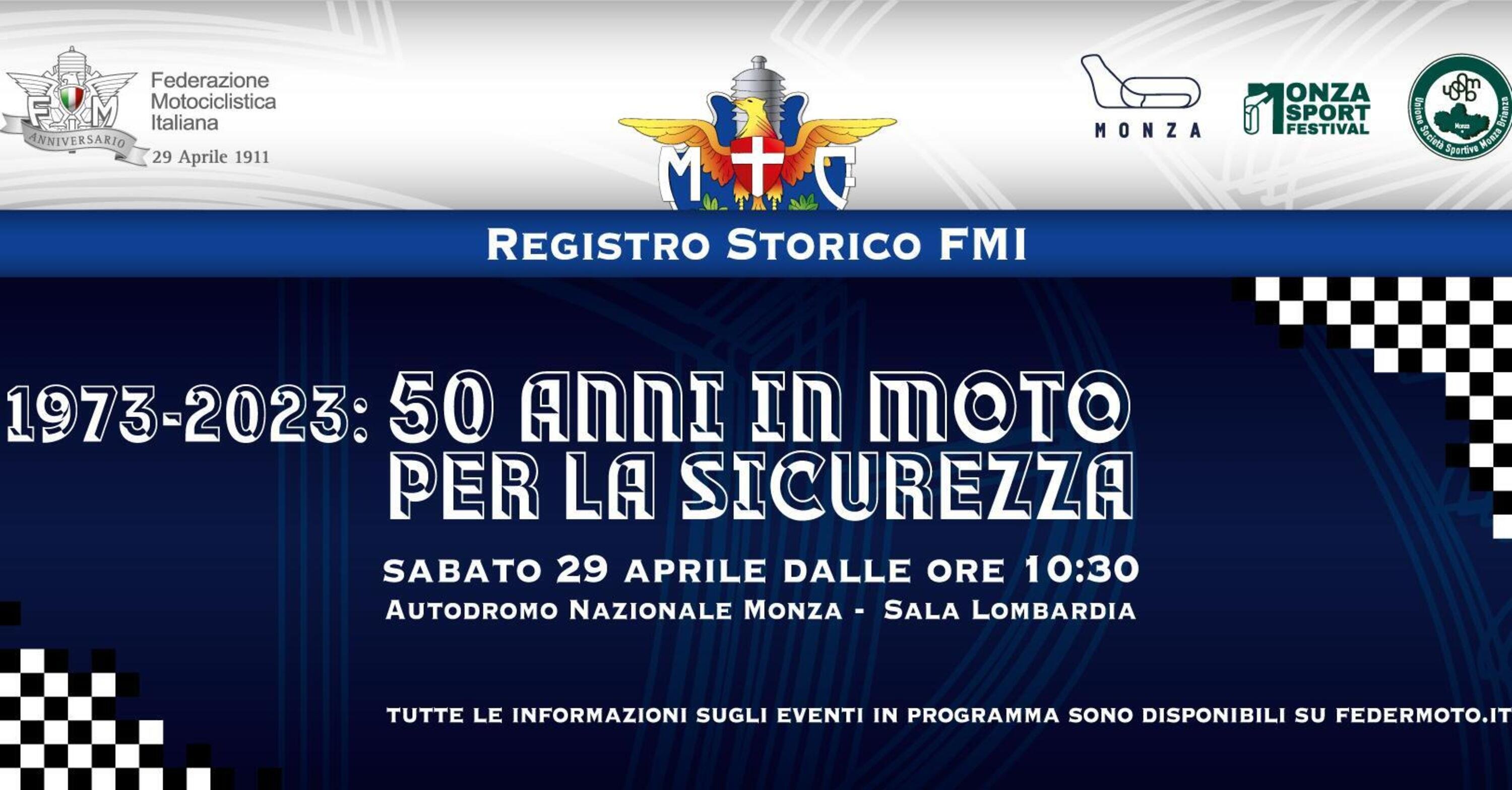 A Monza il grande evento del Registro Storico FMI 1973-2023: 50 Anni in Moto per la Sicurezza