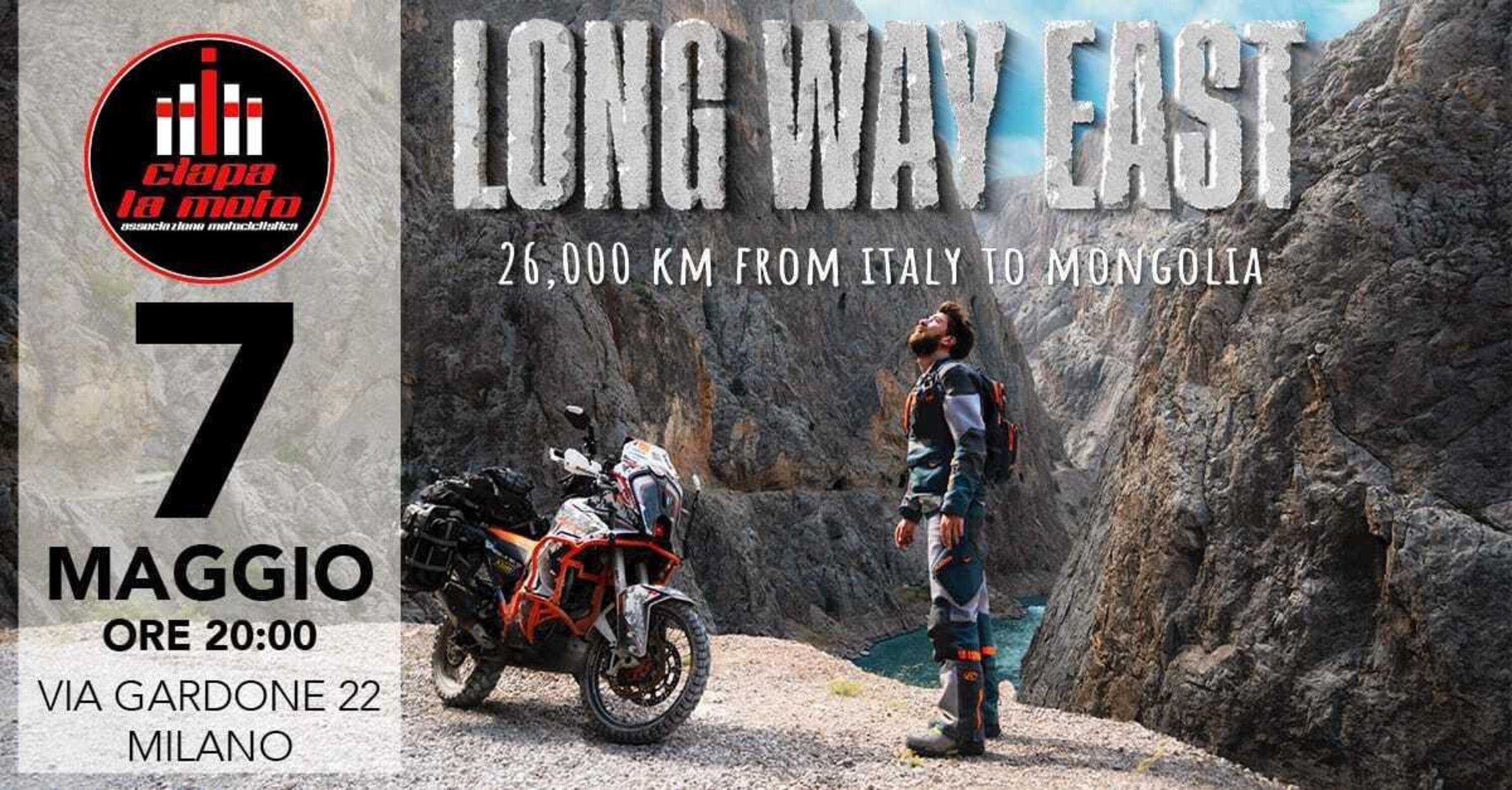 Long Way East: i racconti di viaggio di Federico Marretta al Ciapa La Moto il 7 maggio