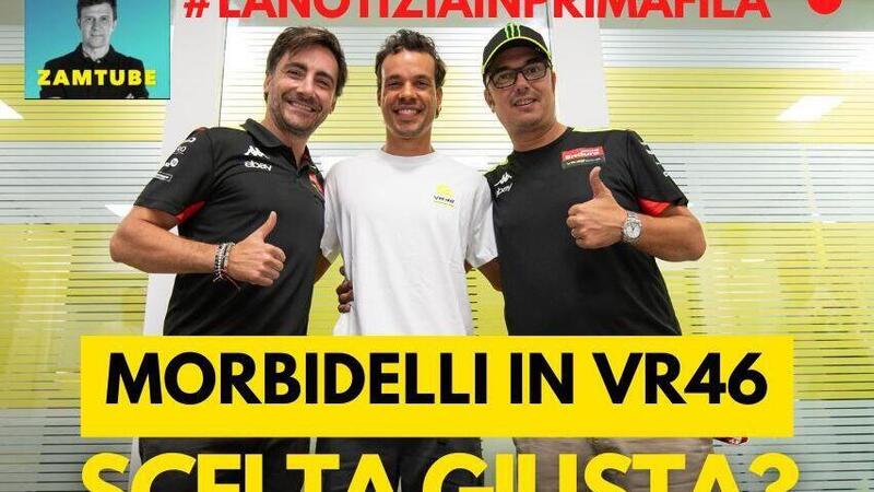 MotoGP 2024 - Morbidelli in VR46: scelta giusta? [VIDEO]