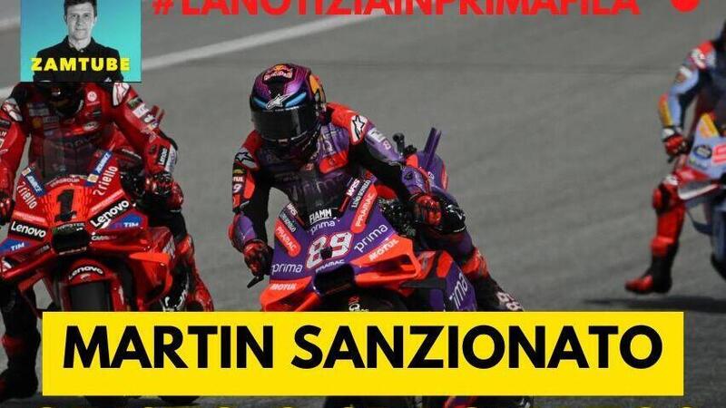 MotoGP 2024 - Martin sanzionato: giusto o sbagliato? [VIDEO]