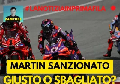 MotoGP 2024 - Martin sanzionato: giusto o sbagliato? [VIDEO]