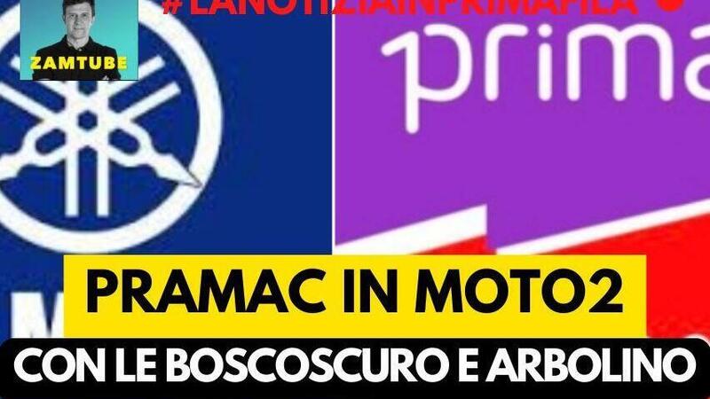 MotoGP 2024 - Pramac in Moto2 con Arbolino e le Boscoscuro - [VIDEO]