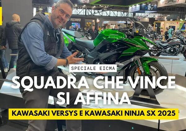 Kawasaki Versys 1100 e Kawasaki Ninja 1100 SX ad EICMA 2024 [VIDEO]